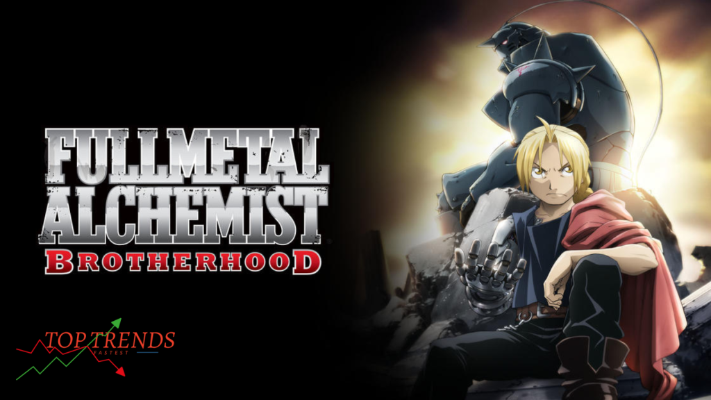 Fullmetal Alchemist Brotherhood - Top 14 anime hay nhất phải xem ít nhất 1 lần