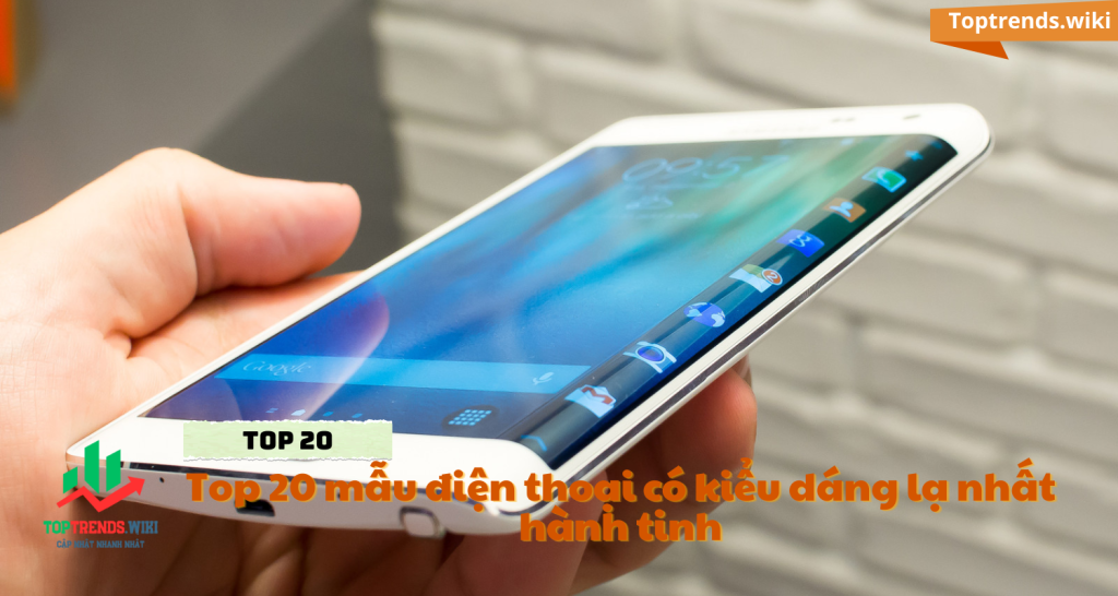 Samsung Galaxy Note Edge - Top 20 mẫu điện thoại có kiểu dáng lạ nhất hành tinh